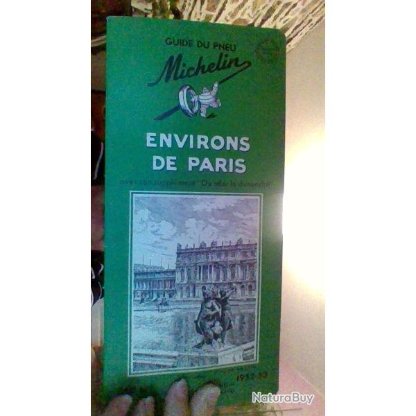 Michelin guide Environs de Paris 1952-1953 - service de tourisme Michelein -