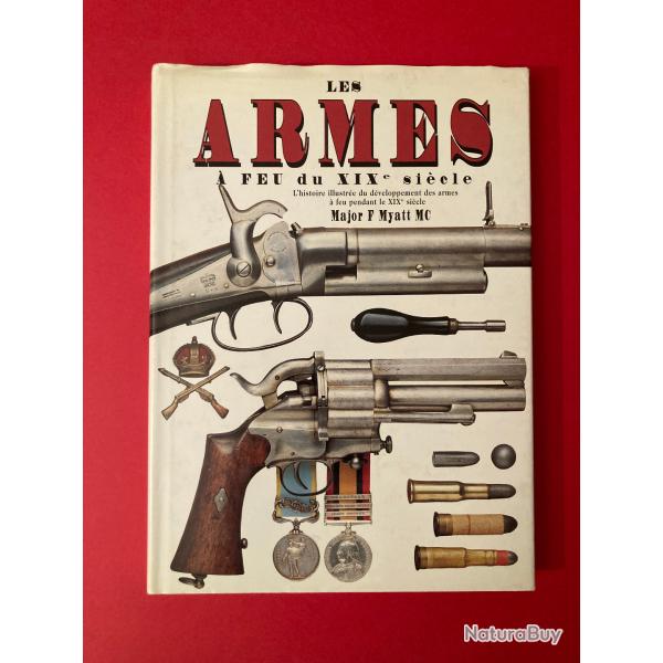 LIVRE: Les armes  feu du XIXe sicle