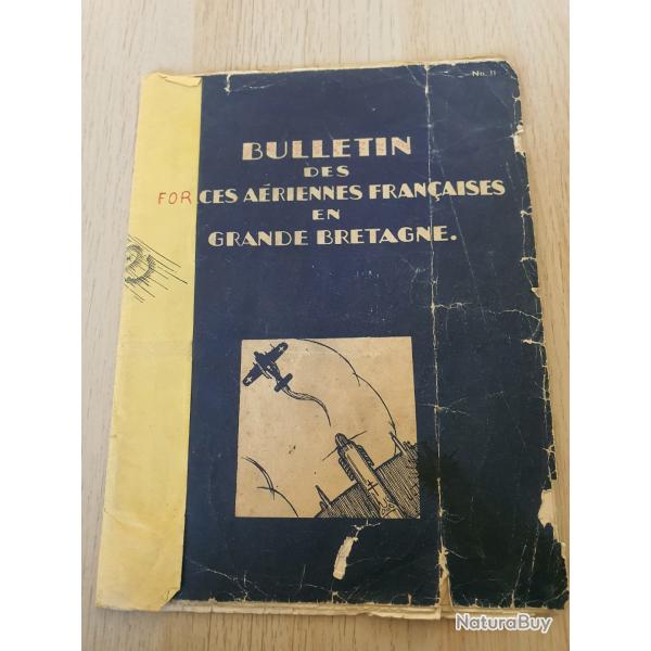 Bulletin des Forces A�riennes Fran�aises en Grande Bretagne 1944 FAFL.