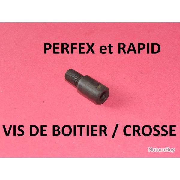 vis crou boitier fusils PERFEX et RAPID MANUFRANCE - VENDU PAR JEPERCUTE (GE242)
