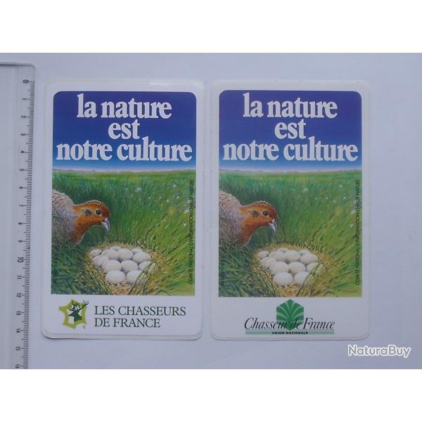 CHASSE Lot 2 autocollants diffrents LA NATURE EST NOTRE CULTURE - Chasseurs de France