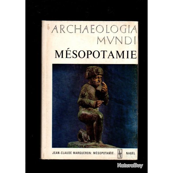 archeologia mundi m�sopotamie de jean-claude margueron