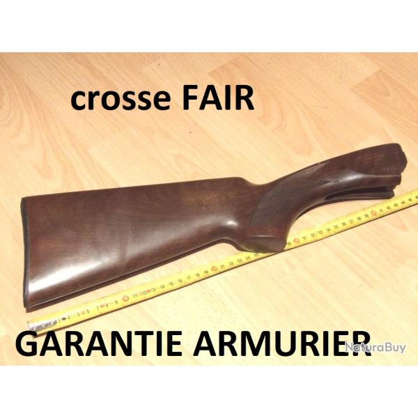 crosse fusil FAIR PREMIER et AUTRES (garantie armurier) - VENDU PAR JEPERCUTE (D25D256)