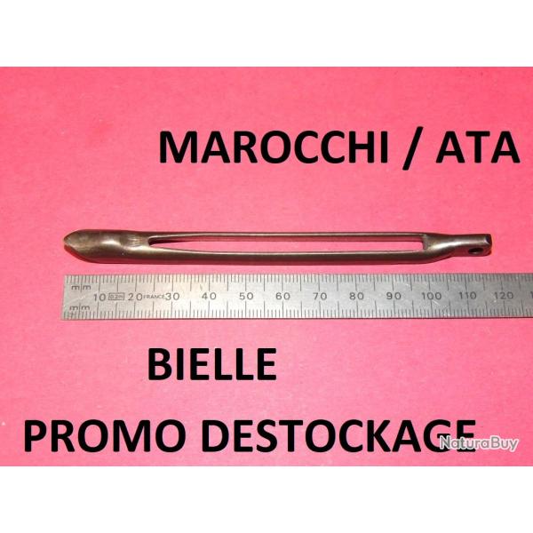 BIELLE fusil MAROCCHI / ATA modele ?????  10.00 Euros !!!!!!!!!!- VENDU PAR JEPERCUTE (SI449)