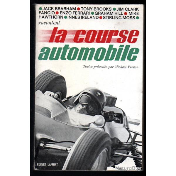 la course automobile brabham, brooks,clark , fangio, hill, ferrari , ireland, hawthorn racontent