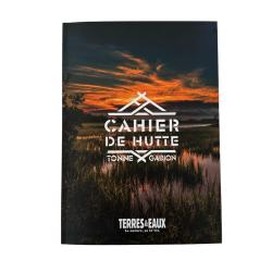 CAHIER DE HUTTE TERRES & EAUX NOUVELLE EDITION - TERRES & EAUX