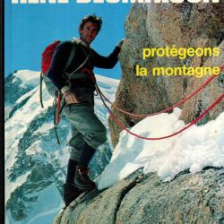 prot&eacute;geons la montagne de ren&eacute; demaison grand format