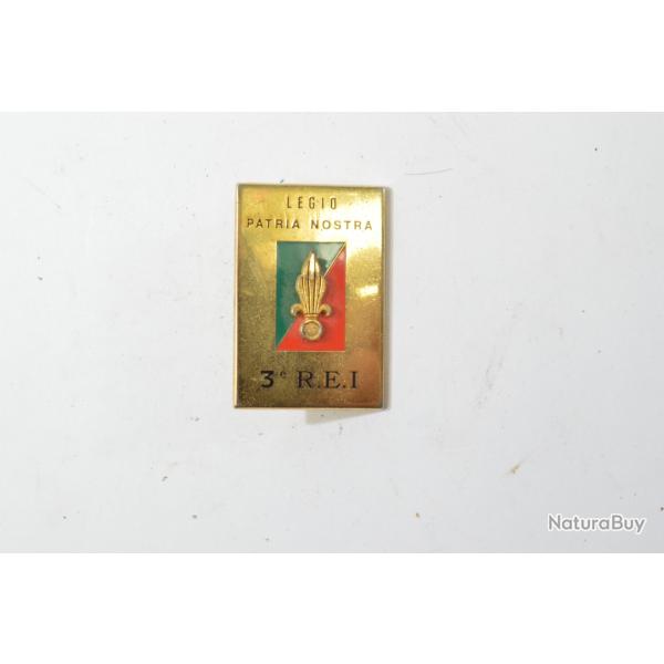 Insigne 3e R.E.I, Rgiment Etranger d'Infanterie. Drago G3426 LEGIO PATRIA NOSTRA Lgion Etrangtre