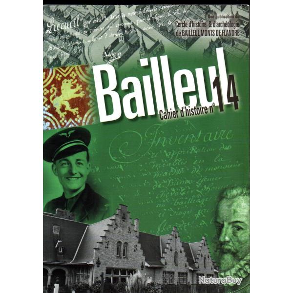 bailleul Cahier d'histoire N� 14 cercle d'histoire bailleul monts de flandre