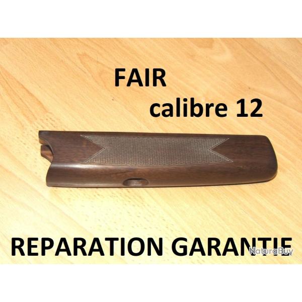 devant fusil FAIR calibre 12 � 49.00 Euros !!!!!(garantie armurier) - VENDU PAR JEPERCUTE (D25D215)