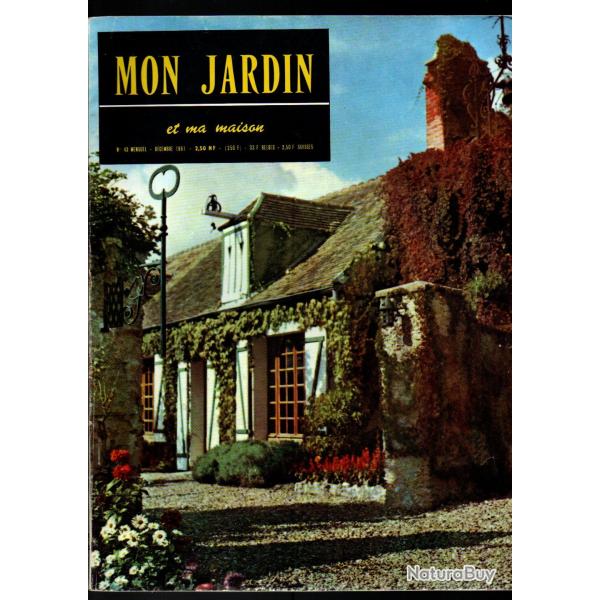 mon jardin et ma maison lot de 3 revues de 1960-1961, 22, 42, 43
