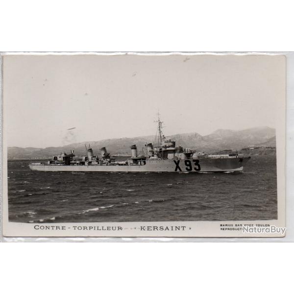 CPA - Marine de Guerre - CONTRE - TORPILLEUR  " KERSAINT " N�1369
