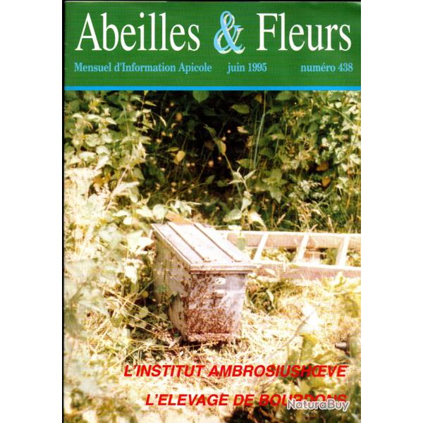 l'abeille de france et l'apiculteur 1992 767 � 770 , 1989, et abeilles et fleurs 1995 soit 6 revues