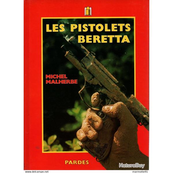 LES PISTOLETS BERETTA ARME A FEU TIR POLICE ARMEE
