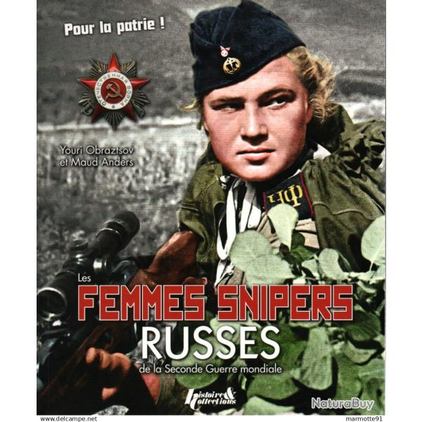 FEMMES SNIPERS RUSSES ARMEE ROUGE GUERRE 1939 1945 TIREUR D ELITE