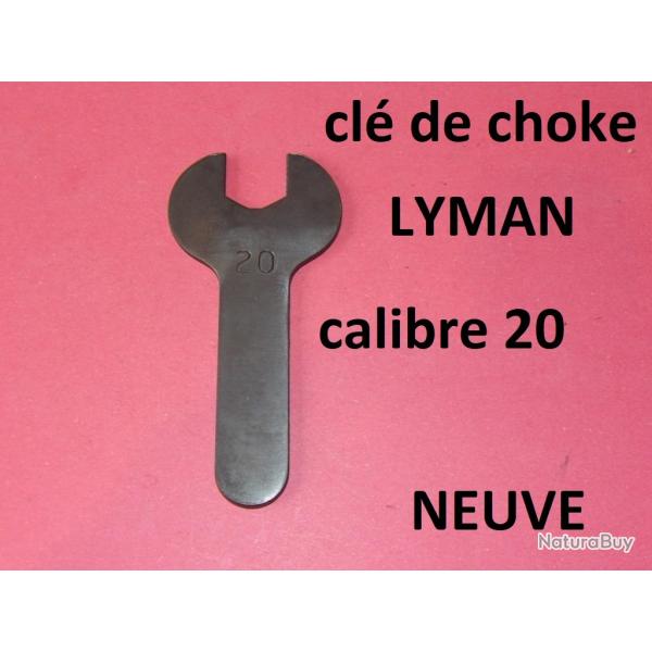 cl de choke NEUVE pour choke LYMAN calibre 20 - VENDU PAR JEPERCUTE (D25D439)