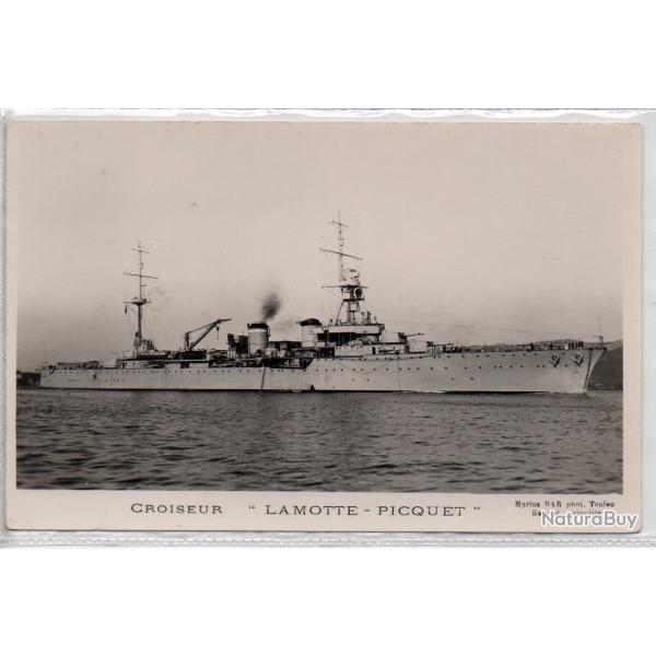 CPA - Marine de Guerre - CROISEUR " LAMOTTE - PICQUET " N�1391