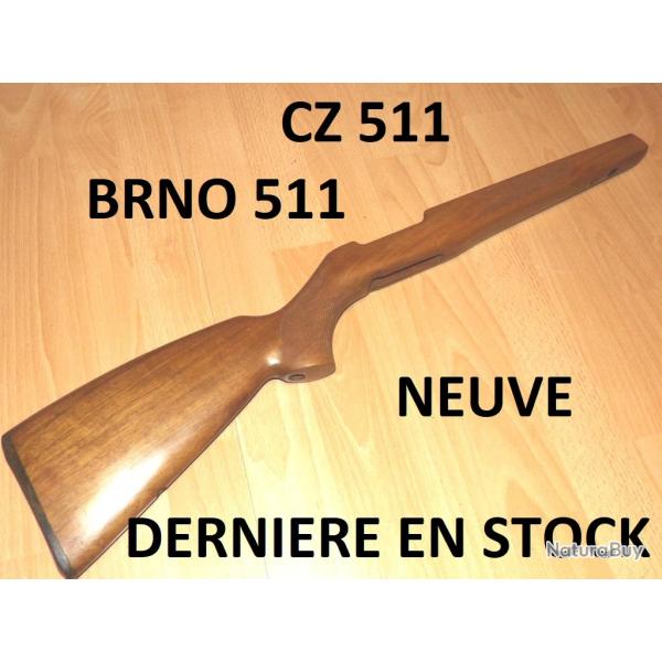 crosse NEUVE carabine BRNO 511 CZ 511 CZ511 - VENDU PAR JEPERCUTE (D25D132)