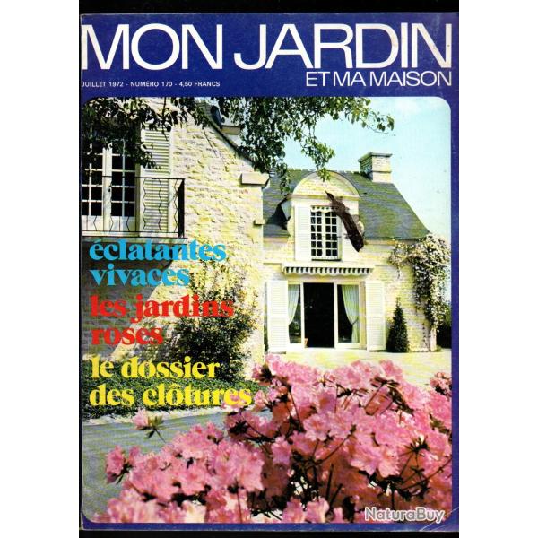 mon jardin et ma maison lot de 3 revues de 1972 164, 170, 172,