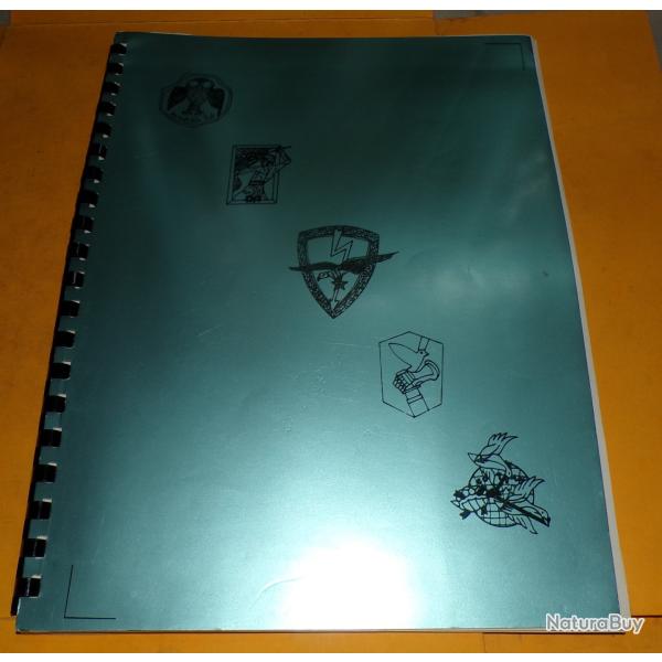 LIVRET " LES INSIGNES HOMOLOGUES DE L'ARMEE DE L'AIR "  ,28 PAGES ,  BON ETAT VOIR PHOTOS. POUR TOU