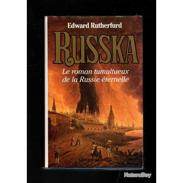 russka le roman tumultueux de la russie ternelle d'edward rutherfurd