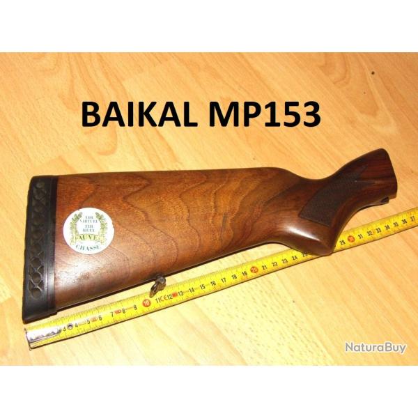 crosse bois fusil BAIKAL MP153 crosse BAIKAL MP153 crosse BAIKAL MP 153 - VENDU PAR JEPERCUTE(a7531)
