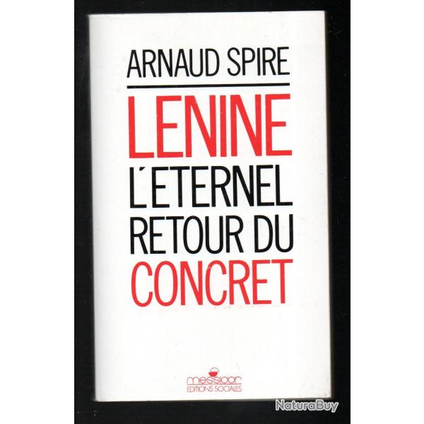 l�nine l'�ternel retour du concret de arnaud spire