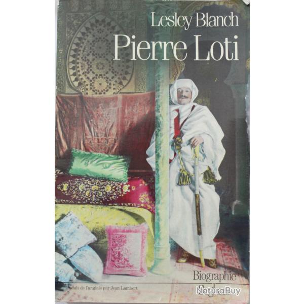 Livre Pierre Loti de Lesley Blanch