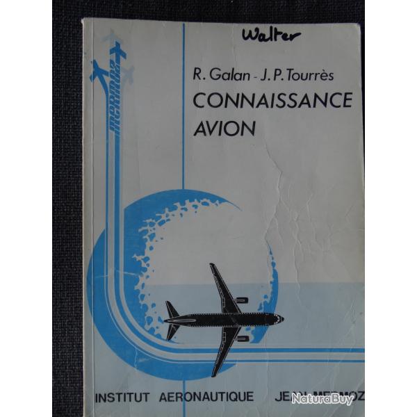 connaissance avion  galan tourres