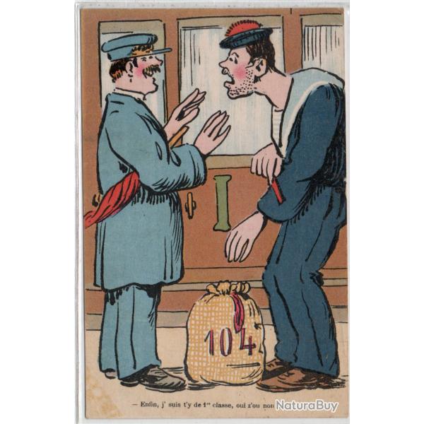 CPA- Marine Militaire - Enfin j'suis ty de 1er classe oui zou non .....? N�1429
