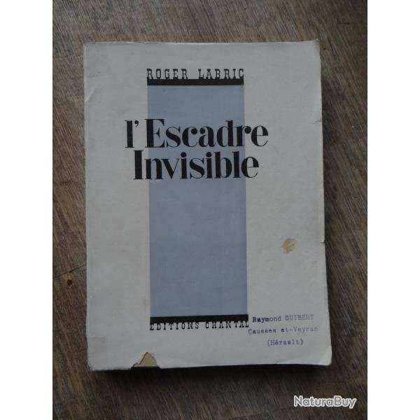 L'Escadre Invisible. Ceux du Bombardement de Nuit.