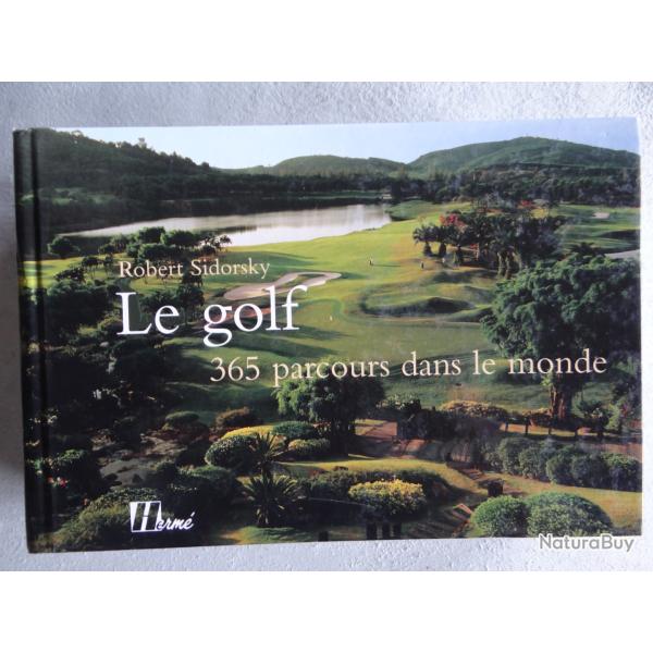 Le golf, 365 parcours dans le monde