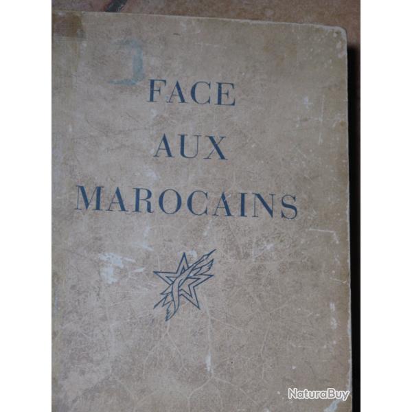 2�me GM  "Face aux Marocains" Campagnes d'Italie, de France; d'Allemagne.