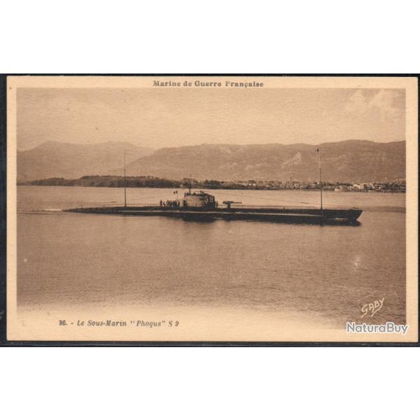 CPA - Marine de Guerre  - SOUS-MARIN " Phoque " S9  N�1449