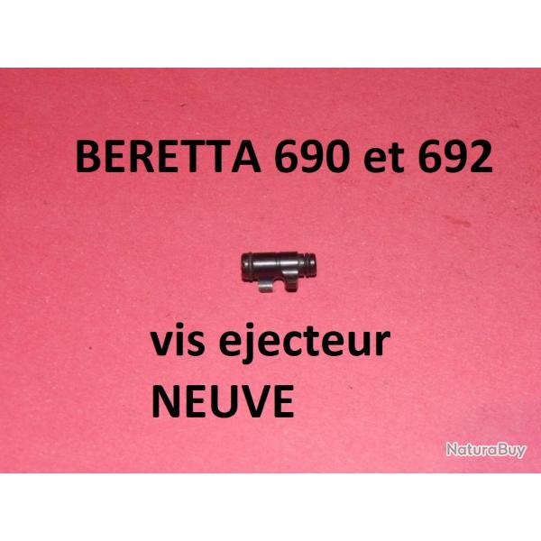 1 vis ejecteurs NEUVE fusil BERETTA 690 et BERETTA 692 - VENDU PAR JEPERCUTE (JO377)