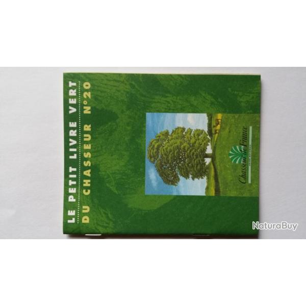 le petit livre vert du chasseur n�20