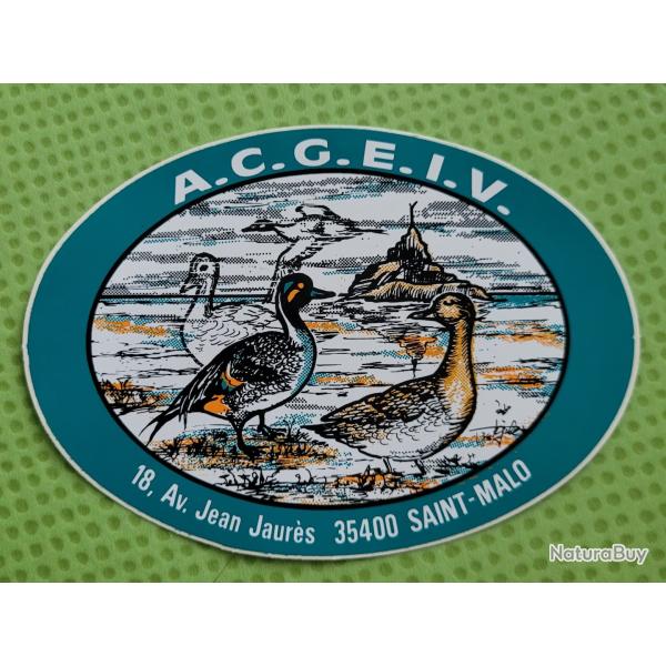 Ancien Autocollant association de chasse , gibier d'eau , mont saint michel