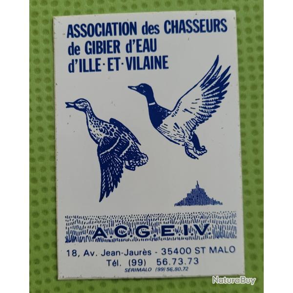 Ancien Autocollant association de chasse , gibier d'eau , mont saint michel , acgeiv