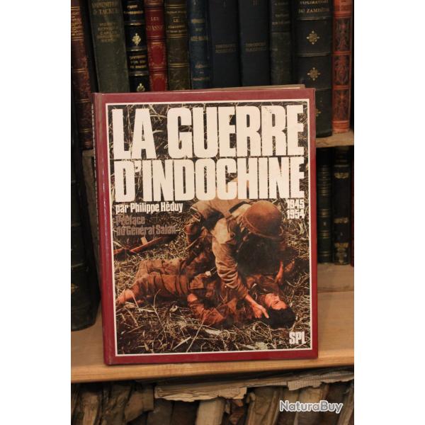 La guerre d'Indochine - Philippe H�duy