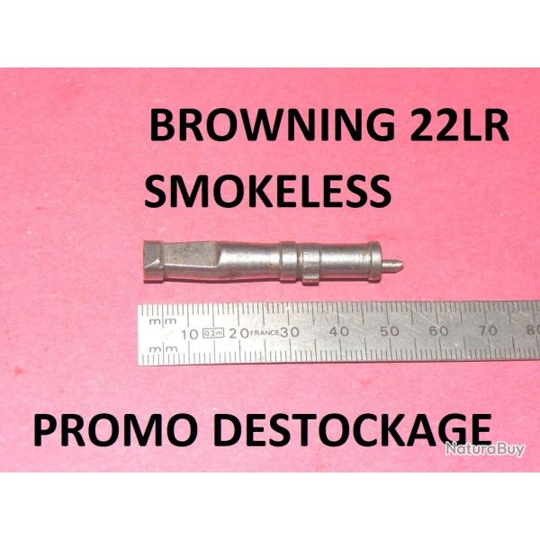 DERNIER percuteur carabine BROWNING SMOKELESS 22LR � 15.00 Euros !!!! - VENDU PAR JEPERCUTE (J3A64)