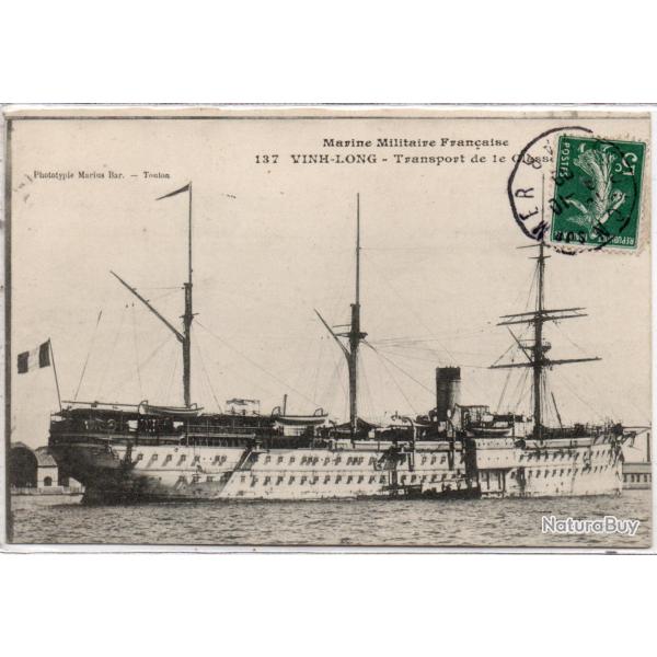 CPA - Marine Militaire Francaise - VINH - LONG - Transport de 1 er Classe N�1470