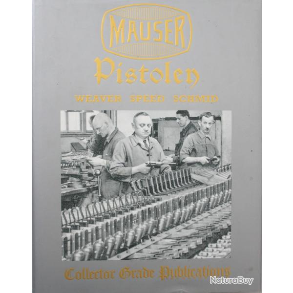 Livre Mauser Pistolen Weaver Speed Schmid