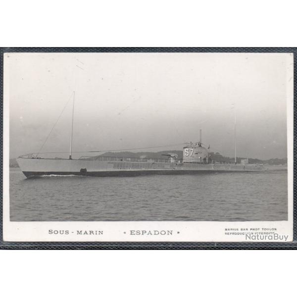 CPA - MARINE DE GUERRE - Sous - Marin " ESPADON " N�1478