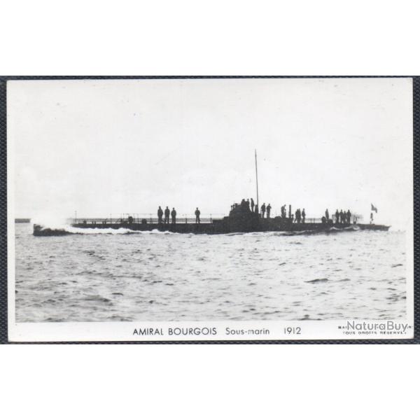CPA - MARINE DE GUERRE  - AMIRAL BOURGOIS  SOUS - MARIN1912 - N�1485
