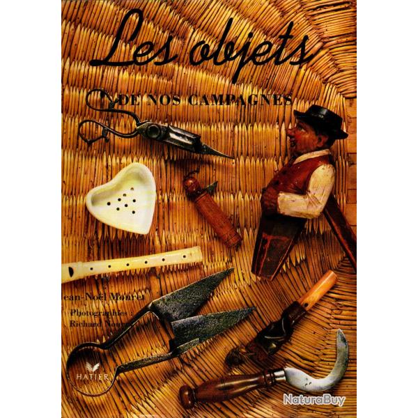 les objets de nos campagnes par jean noel mouret