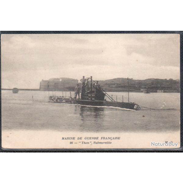 CPA -Marine de Guerre - "Thon " Submersible  N�1498