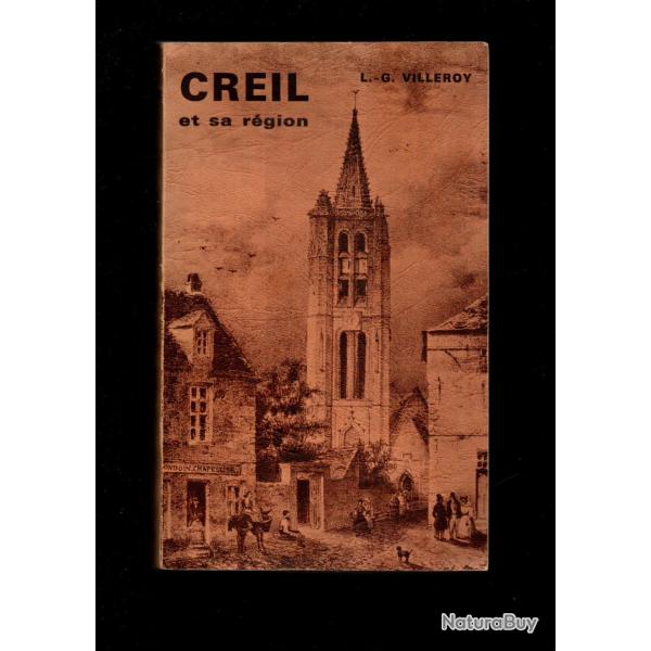 creil et sa r�gion de l.g.villeroy num�rot�