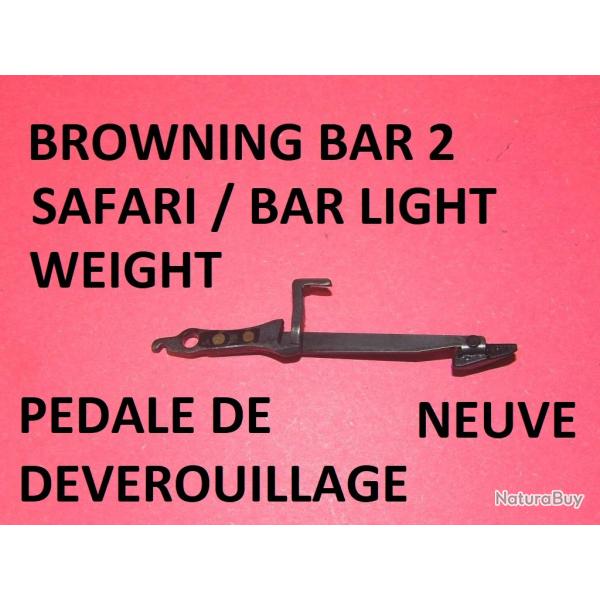 pedale deverouillage BROWNING BAR MK2 BROWNING BAR LIGHT BAR SAFARI BAR WEIGHT- VENDU PAR JEPERCUTE