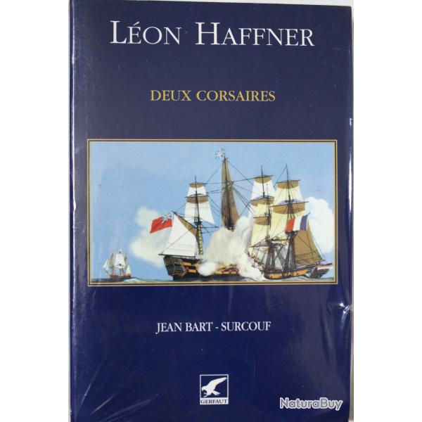 Livre Deux corsaires : Jean Bart - Surcouf de Lon Haffner