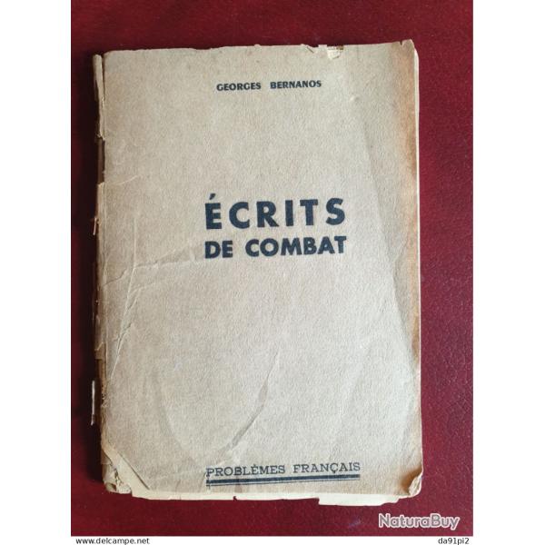 Ecrits de combat Georges Bernanos EO Edition originale 1944